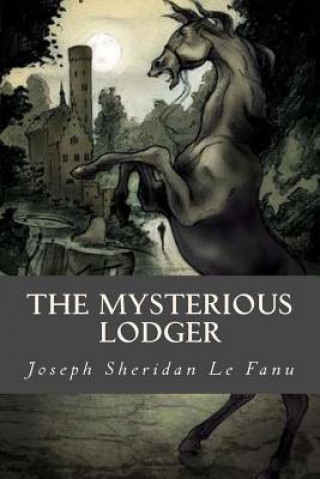 Buch The Mysterious Lodger Joseph Sheridan Le Fanu