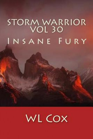 Buch Storm Warrior Vol 30: Insane Fury Wl Cox