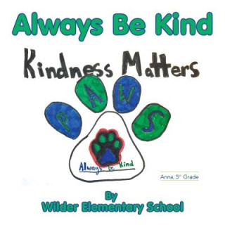 Knjiga Always Be Kind Tim Daily
