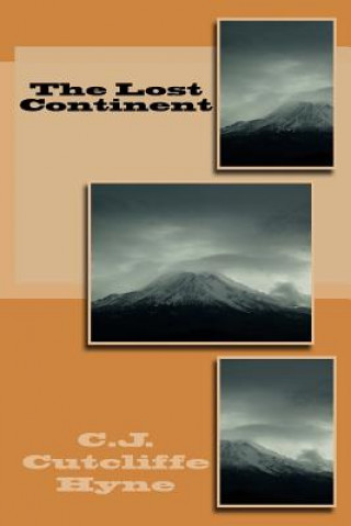 Buch The Lost Continent C J Cutcliffe Hyne
