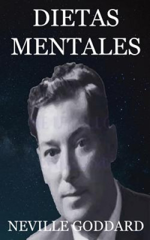 Kniha Dietas Mentales Neville Goddard