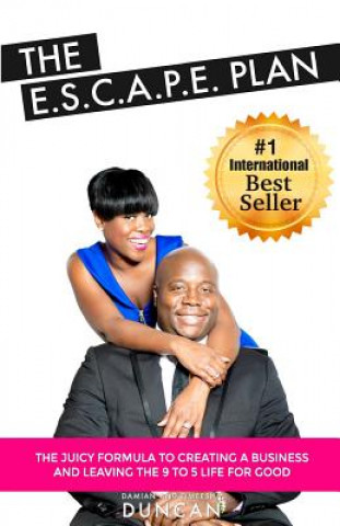 Kniha The E.S.C.A.P.E. Plan Damian and Timeesha Duncan