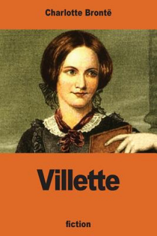 Knjiga Villette Charlotte Bronte
