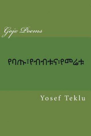Carte Gojo Poems Yosef Teshome Teklu