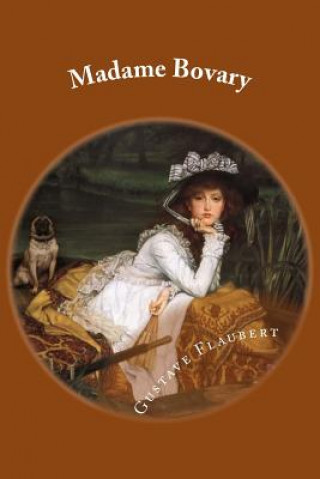 Knjiga Madame Bovary Gustave Flaubert