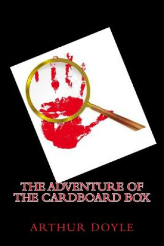 Knjiga The Adventure of the Cardboard Box Sir Arthur Conan Doyle