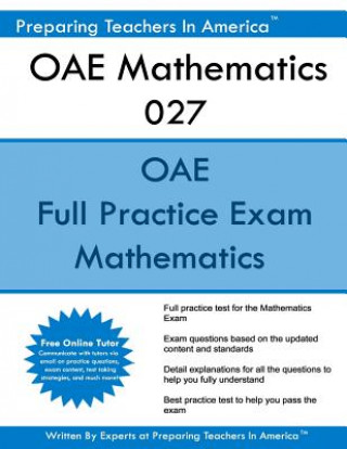 Knjiga OAE Mathematics 027: OAE Math Study Guide Preparing Teachers in America