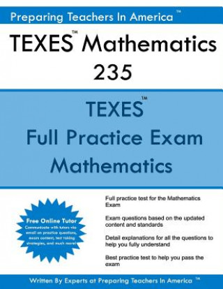Carte TEXES Mathematics 235: TEXES 235 Math Exam Preparing Teachers in America
