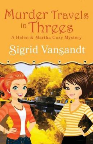 Livre Murder Travels in Threes Sigrid Vansandt