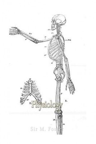 Knjiga Physiology Sir M Foster