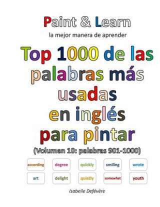 Kniha Top 1000 de las palabras más usadas en inglés (Volumen 10: palabras 901-1000) Isabelle Defevere