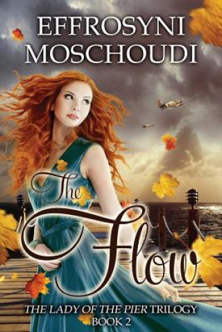 Könyv The Flow Mrs Effrosyni Moschoudi