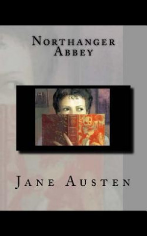 Knjiga Northanger Abbey Jane Austen
