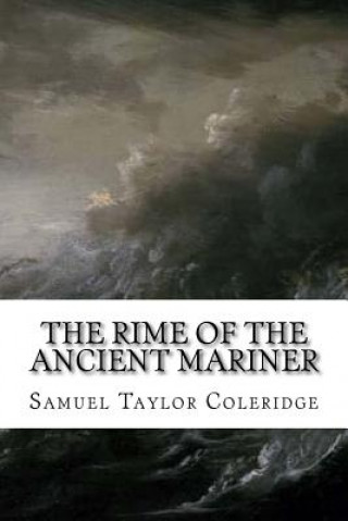 Kniha The Rime of the Ancient Mariner Samuel Taylor Coleridge