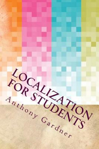 Carte Localization For Students Anthony Gardner