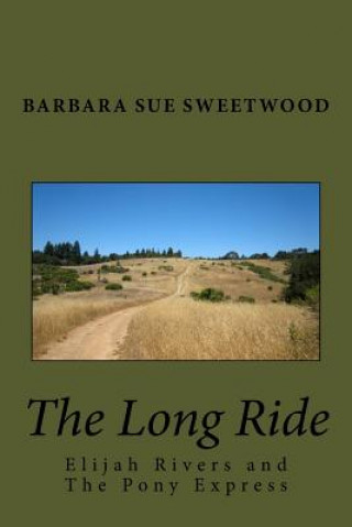 Buch The Long Ride Barbara Sue Sweetwood