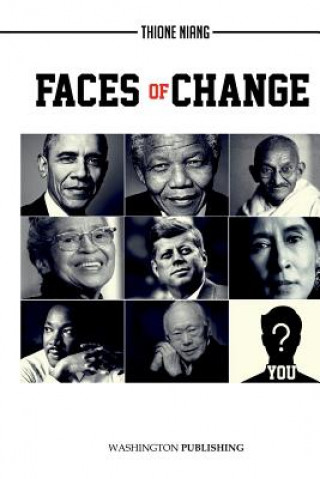 Книга Faces Of Change: French Version Thione Niang