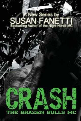 Kniha Crash Susan Fanetti