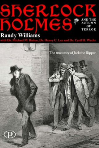 Könyv Sherlock Holmes And The Autumn Of Terror Randy Williams