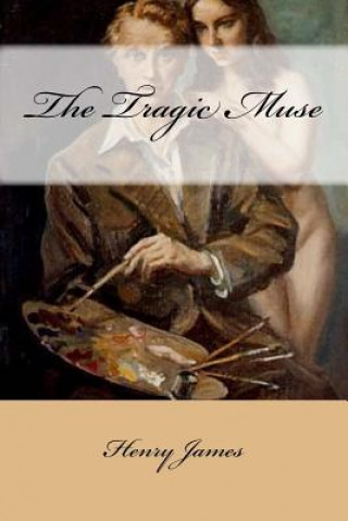 Книга The Tragic Muse Henry James