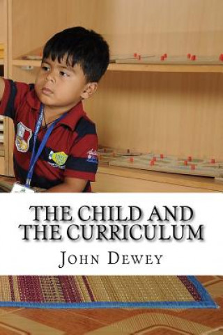 Book The Child and the Curriculum John Dewey