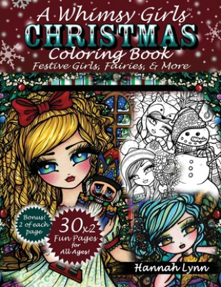 Książka Whimsy Girls Christmas Coloring Book Hannah Lynn