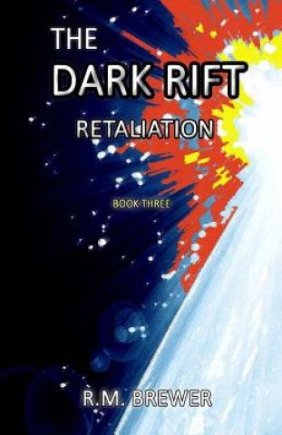 Carte The Dark Rift: Retaliation R M Brewer