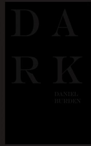 Book Dark Daniel Burden