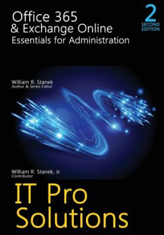 Kniha Office 365 & Exchange Online: Essentials for Administration, 2nd Edition Staněk
