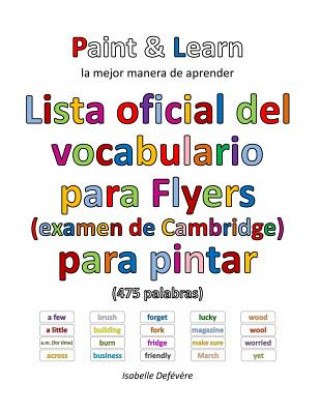 Libro Lista oficial del vocabulario para Flyers (examen de Cambridge) Isabelle Defevere