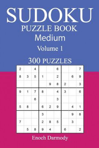 Könyv 300 Medium Sudoku Puzzle Book: Volume 1 Enoch Darmody