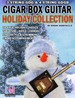 Carte Cigar Box Guitar - Holiday Collection: 3 & 4 String Cigar Box Guitar Brent C Robitaille