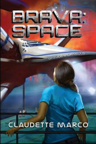 Buch Brava: Space Claudette Marco