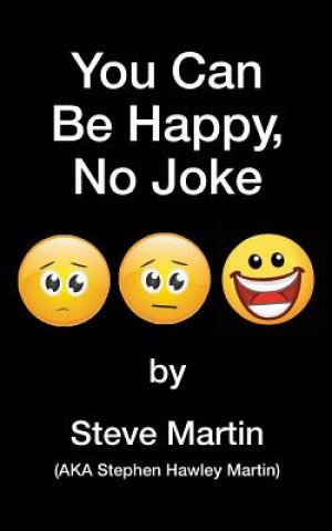 Könyv You Can Be Happy, No Joke Steve Martin