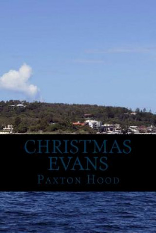 Książka Christmas Evans Paxton Hood