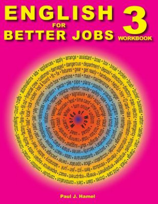 Kniha English for Better Jobs 3 Paul J Hamel
