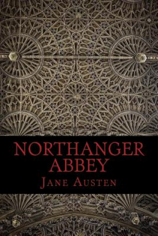 Knjiga Northanger Abbey Jane Austen