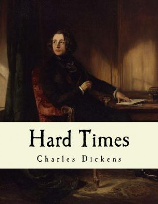 Knjiga Hard Times: Charles Dickens DICKENS