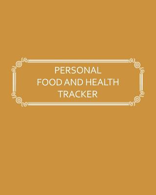 Kniha Personal Food and Health Tracker: Six-Week Food and Symptoms Diary (Gold, 8x10) Premise Content