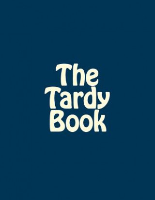 Carte The Tardy Book Signature Management