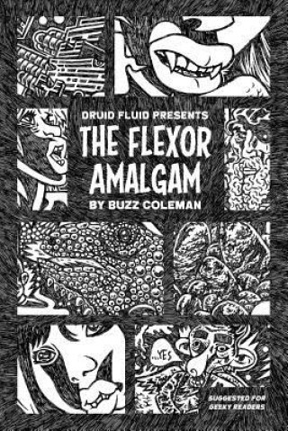 Kniha Flexor Amalgam Phil Coleman