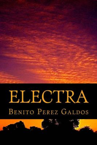 Libro Electra Benito Perez Galdos