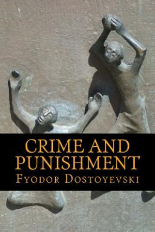 Könyv Crime and Punishment Fyodor Dostoyevski