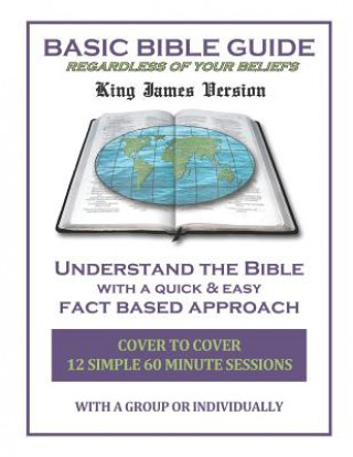 Knjiga Basic Bible Guide: King James Version Daniel Paul Kennedy