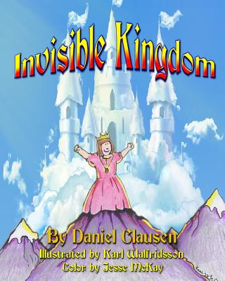 Carte Invisible Kingdom Daniel J Clausen