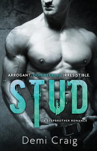 Knjiga Stud: A Stepbrother Romance Demi Craig