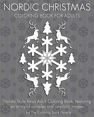 Carte Nordic Christmas Coloring Book for Adults: Nordic Style Xmas Adult Coloring Book, featuring an array of complex and simplistic images. The Coloring Book People