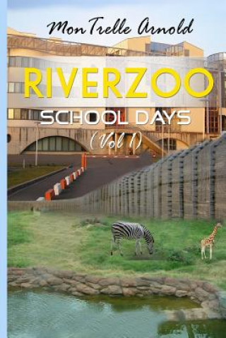 Knjiga RiverZoo MR Montrelle Arnold