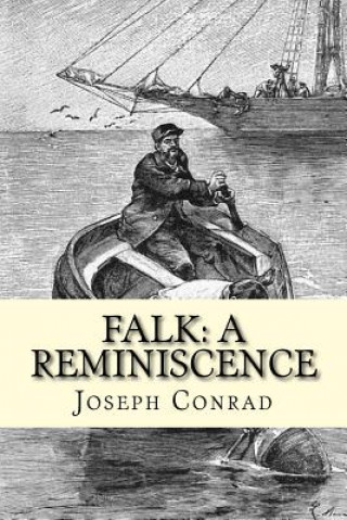 Kniha Falk: A Reminiscence Joseph Conrad