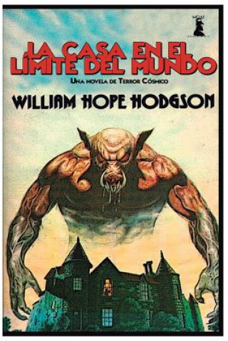 Buch La Casa en el Límite del Mundo William Hope Hodgson